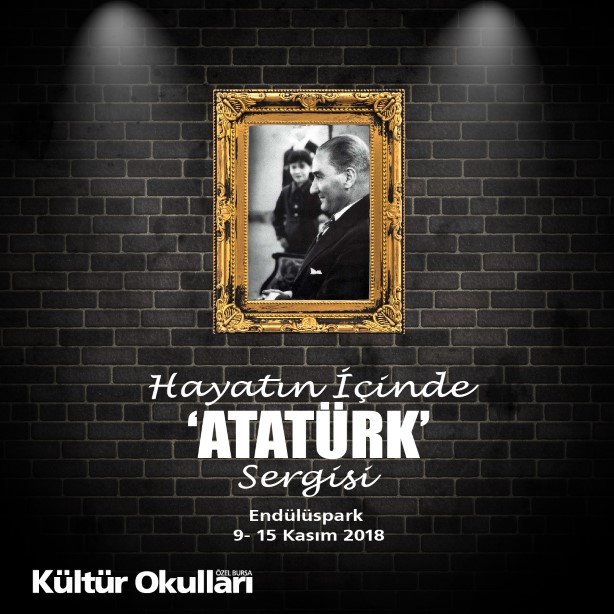 Hayatın İçinde Atatürk...
